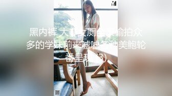 (网盘流出)高颜值模特女友浴室的激情