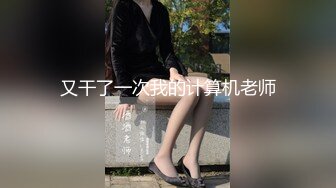 巨乳名器一线天妹子说去年才破处担心我插不进去（去年不是才过去几天吗）