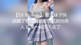 【温柔的小师妹】眼镜男艳福不浅，平胸女优骚气逼人，表情欲仙欲死，爱死这鸡巴插入的快感，嚎叫不断，淫语不堪入耳