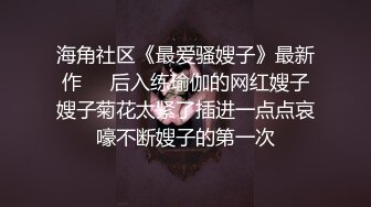 神仙颜值小仙女小姐姐『猫宁』✅黑丝猫猫女仆啪啪，高颜值完美露脸！美美的脸纤细的腰 戴上肛塞尾巴操小穴~[MP4/614MB]