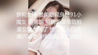 爱豆传媒ID5218妹妹裸聊接单风骚勾引亲哥哥-舒云