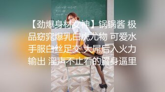 爆乳--小迷妹呀，02年童颜巨乳，柳腰玉乳、翘臀，细长腿，做爱撞击的乳中飞舞，叫床声让人瞬间想射！1