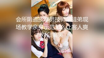 STP15184 高颜值姐妹花【妹妹】跟男友待屋里，我想刮毛毛，不要，你自慰说淫话，啊哥哥 人家好痒，粉嫩小穴真心喜欢~