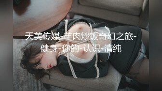 瓜友投稿曝光！新交的 02 年大四学妹吃鸡啪啪 动作温柔细腻 被调教的成为娇滴滴的反差婊！ (2)