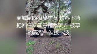 大学甜美学妹，撩起衣服贫乳，骚穴特写，翘起屁股摇摆