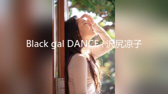 【新速片遞】 麻花辫颜值美少女！新人妹妹初下海！丰乳大肥臀，多毛骚逼道具自慰，特写插穴流白浆，浴室湿身诱惑[1.15G/MP4/01:39:55]