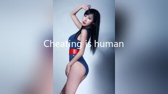 Cheating is human