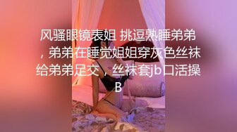 ⚫️⚫️重磅无水福利，万人求档OF满分颜值，大奶女神bratsuyeon露脸性爱自拍，极度反差，3P啪啪一字马