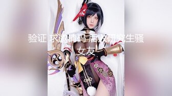 [MP4/ 246M]&nbsp;&nbsp;极品女神甄选最美极品爆乳网红尤物娜美妖姬十二月新作灰色纱雾豪乳女神的粉穴被肏肿了