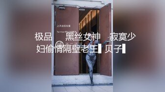 【大二学舞蹈气质贫乳小妹】扭动屁股脱下牛仔短裤，情趣开档内裤口交插嘴，抬起双腿抽插娇喘喊哥哥，操完厕所马桶上自慰