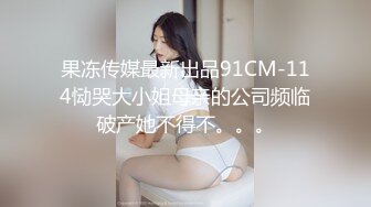 东莞探花找了一个高颜值苗条大长腿的妹子啪啪