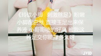 [MP4/628MB]自制字幕江南温婉女神艹逼艹到一半激烈时隔壁敲门吓得够呛，花式啪啪