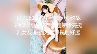 STP21739 平台身材天花板人气女神 【男模只约姑娘】原榨精少女 上下皆粉嫩 无套啪啪酒店开房 土豪哥的私家玩物