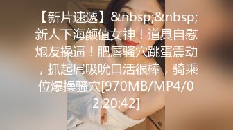 STP32364 舞蹈女神极品艺校舞蹈系健身教练女神，劲爆泄密出轨！超高颜值！如玉般的身体，射了两次都还不过瘾