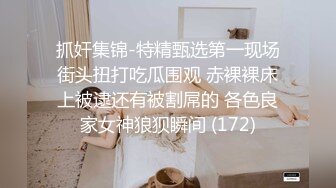 -小妞无毛一线天小逼太嫩了 看得机吧都硬了 偏草后门