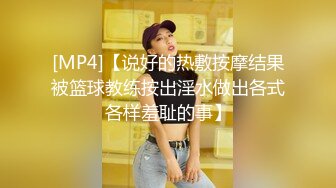 丰满兼职女 细致耐心服务撸到手酸