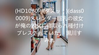 【重磅推荐】Transexjapan最新流出超人气美妖TSserina『橘芹那』 激情后入站啪无套内射