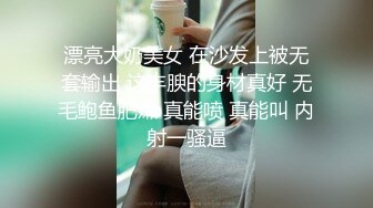 给老婆找男技师SPA居然给男技师口了，还让无套操